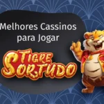 Tigre Sortudo: 5 Novos Sites para Apostar com Segurança em 2025